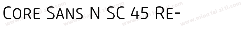 Core Sans N SC 45 Re字体转换